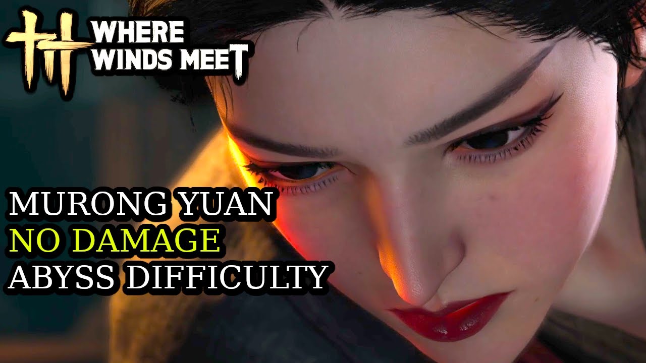 Murong Yuan No Damage - Abyss Difficulty Trial - WHERE WINDS MEET