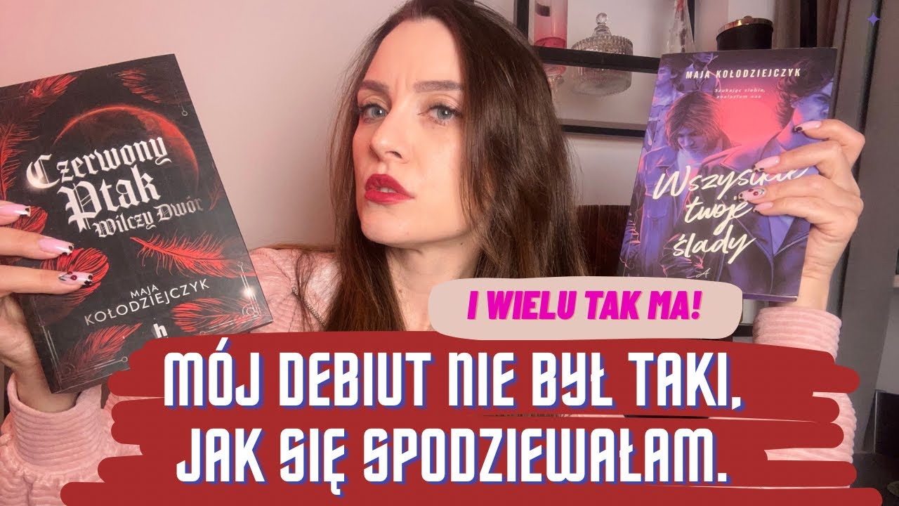 Mit pierwszej książki. Wielu debiutant&oacute;w o tym nie wie 