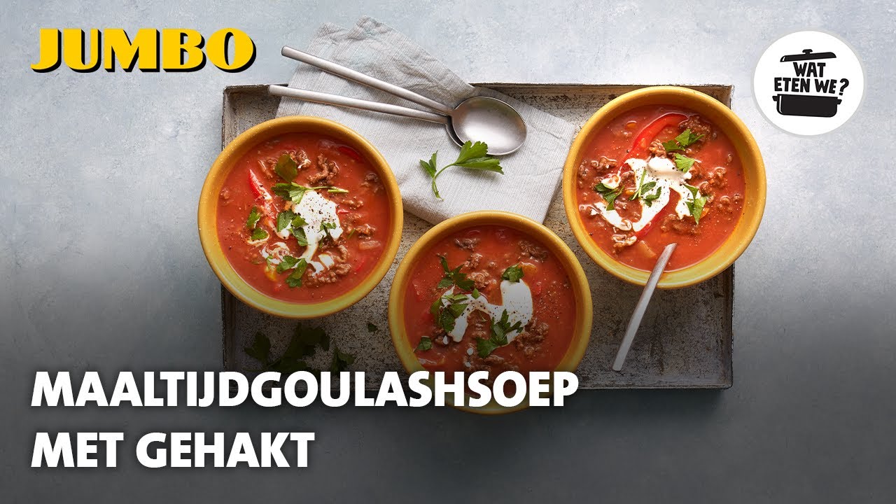 Wat eten we? Maaltijdgoulashsoep met gehakt