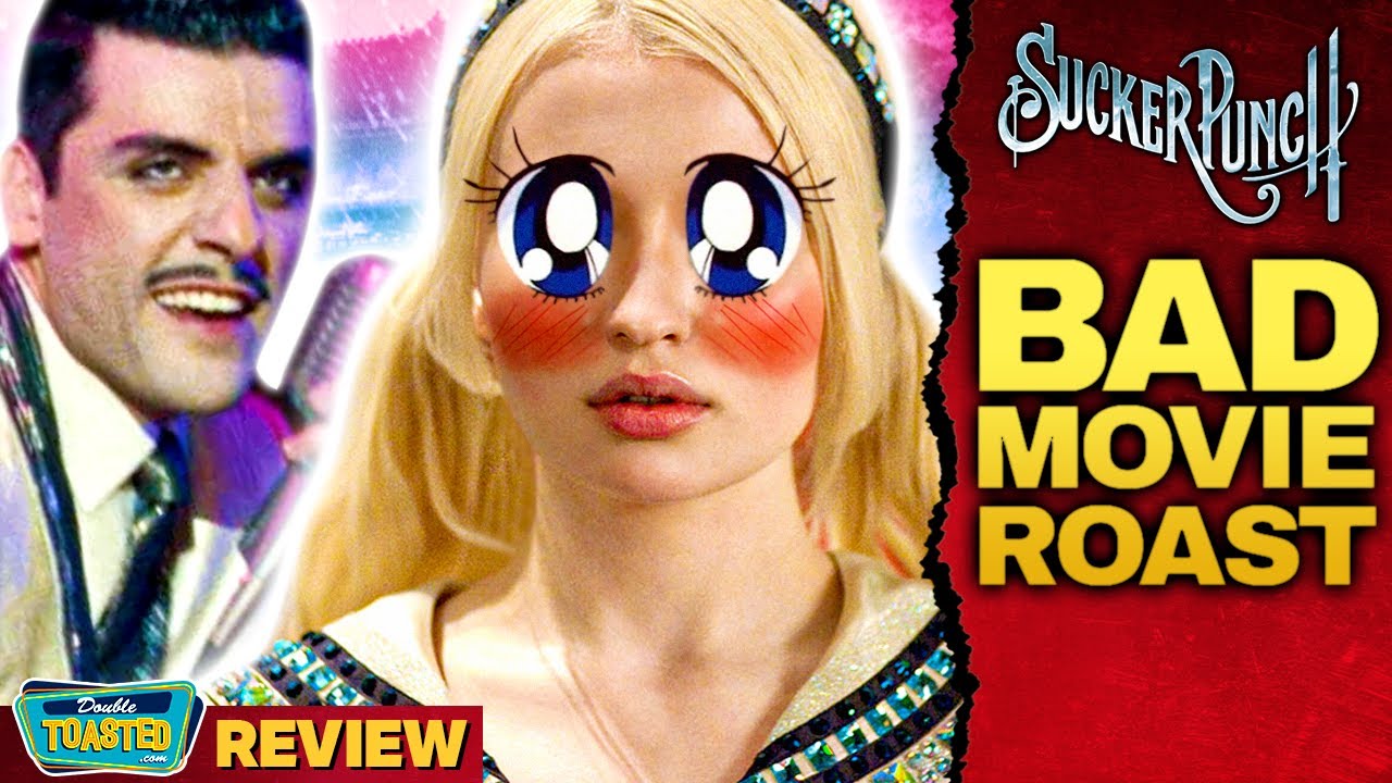SUCKER PUNCH - BAD MOVIE ROAST | Double Toasted