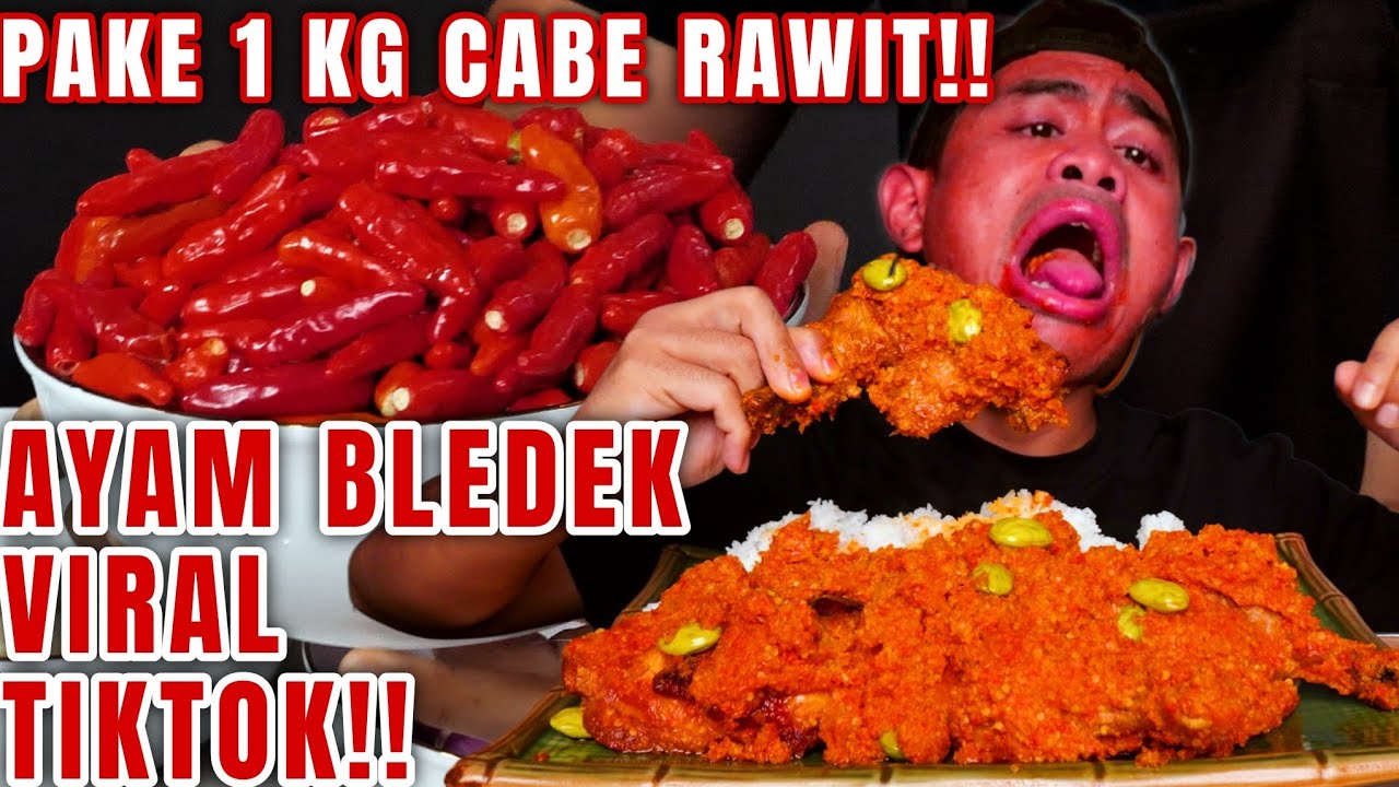 KEPEDESAN MAKAN  AYAM BLEDEK VIRAL DI TIKTOK PAKE 1 KG CABE RAWIT SYAITON!!