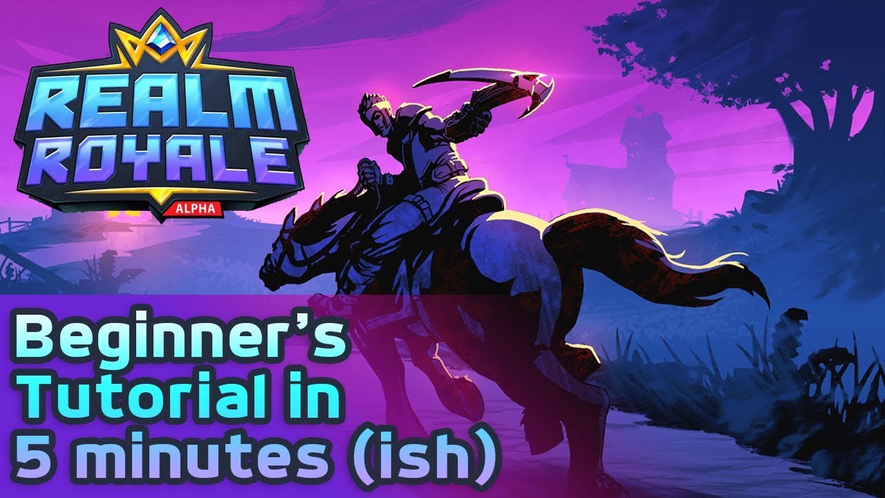 Realm Royale Beginner's Tutorial