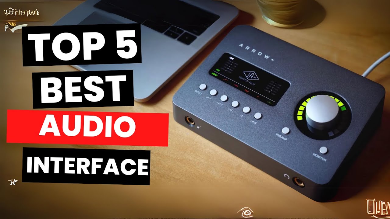 Top 5: Best Audio Interface (2025)