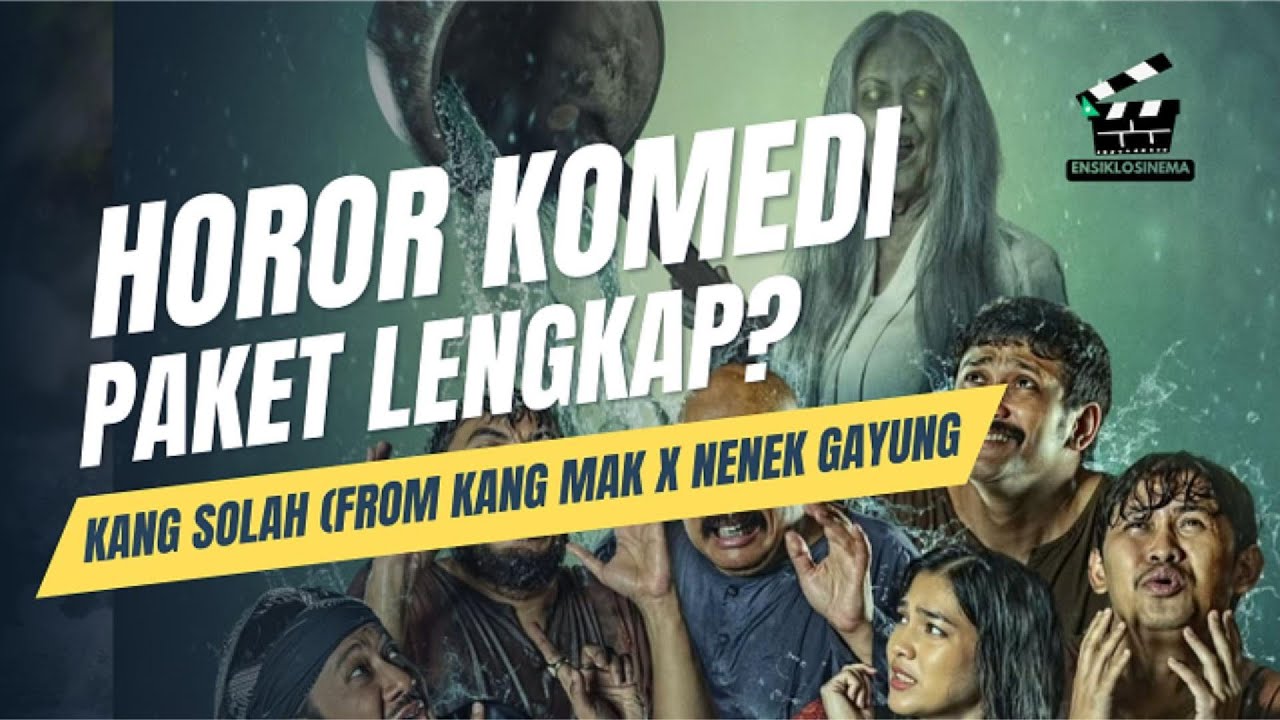 “Pantes Rame Penontonnya, Ternyata Begini Isinya! Review Jujur Kang Solah X Nenek Gayung”