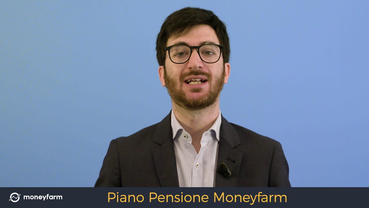Piano Pensione Moneyfarm - La previdenza complementare interamente digitale