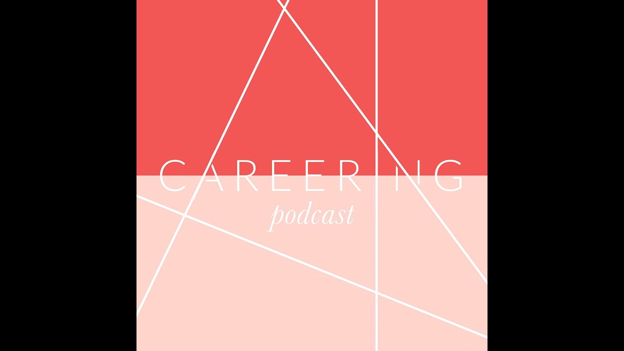 Goals, goals, goals | Careering Podcast Ep.10