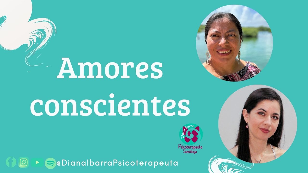 AMORES CONSCIENTES