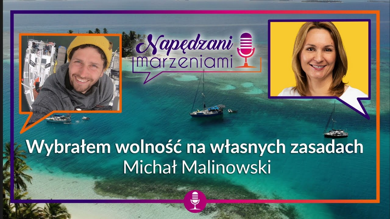 Michał Malinowski: wybrałem wolność na własnych zasadach |NM 98