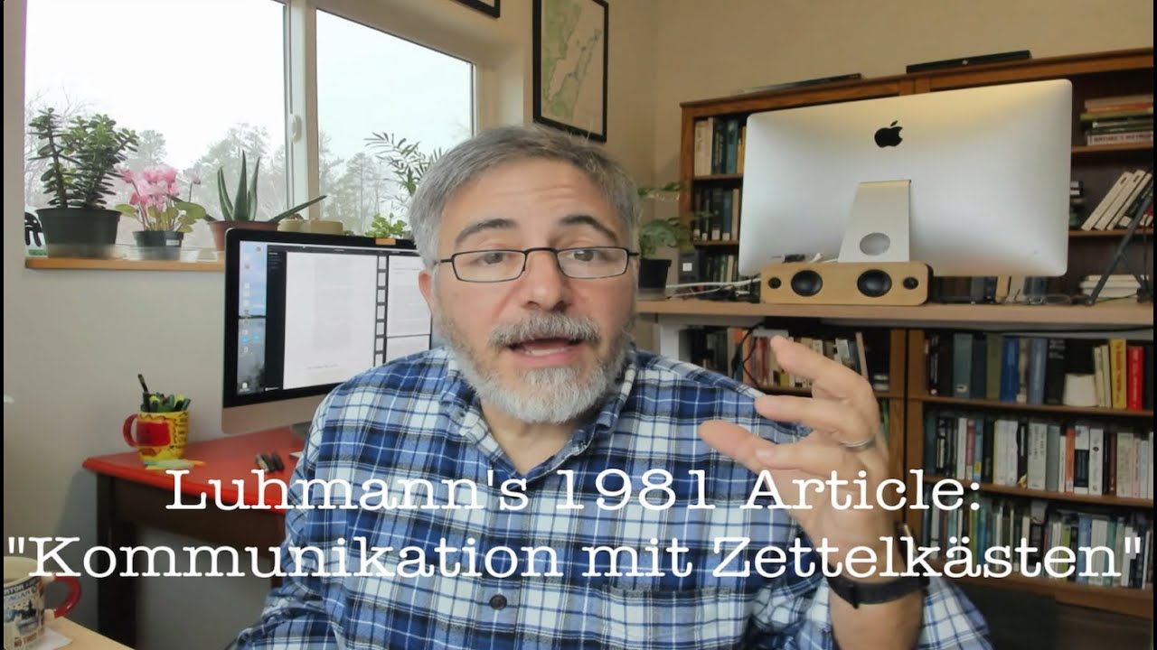 My Notes on Niklas Luhmann's 1981 Zettelkasten article.