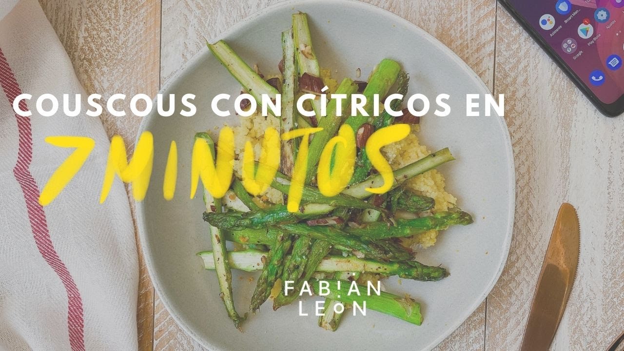 COUSCOUS CÍTRICO con espárragos | 3x01: Cocina en 7 MINUTOS 🔥