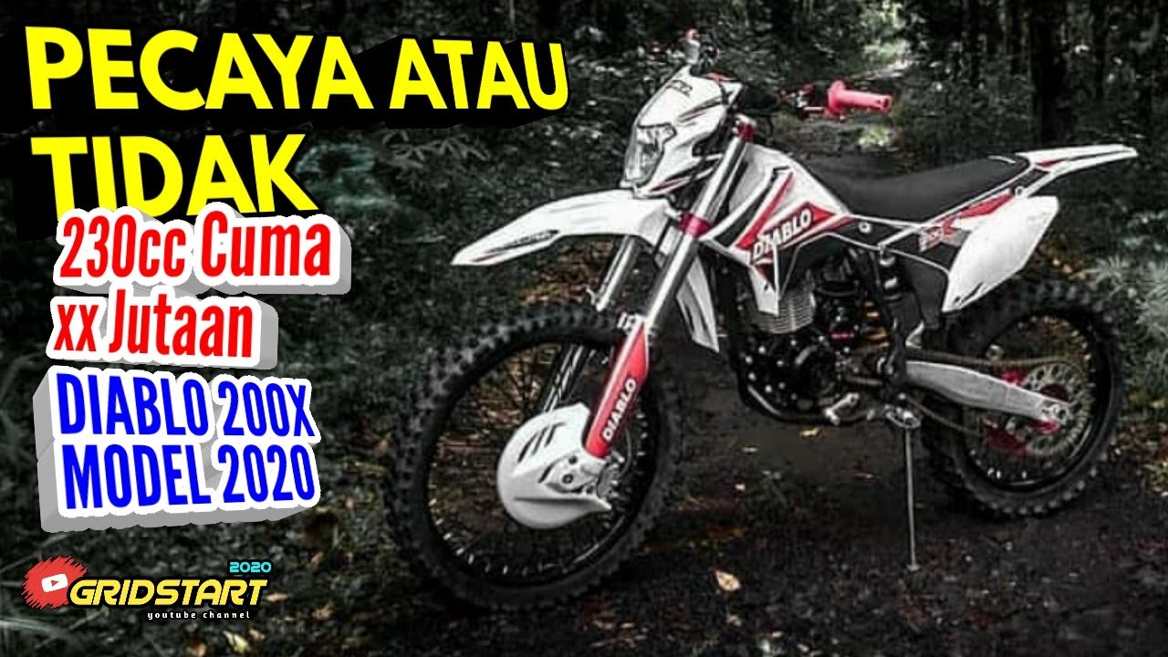 Semacam Lelucon... Harga Motor Trail 230cc ini murah banget gaes - Diablo 200x Model 2020