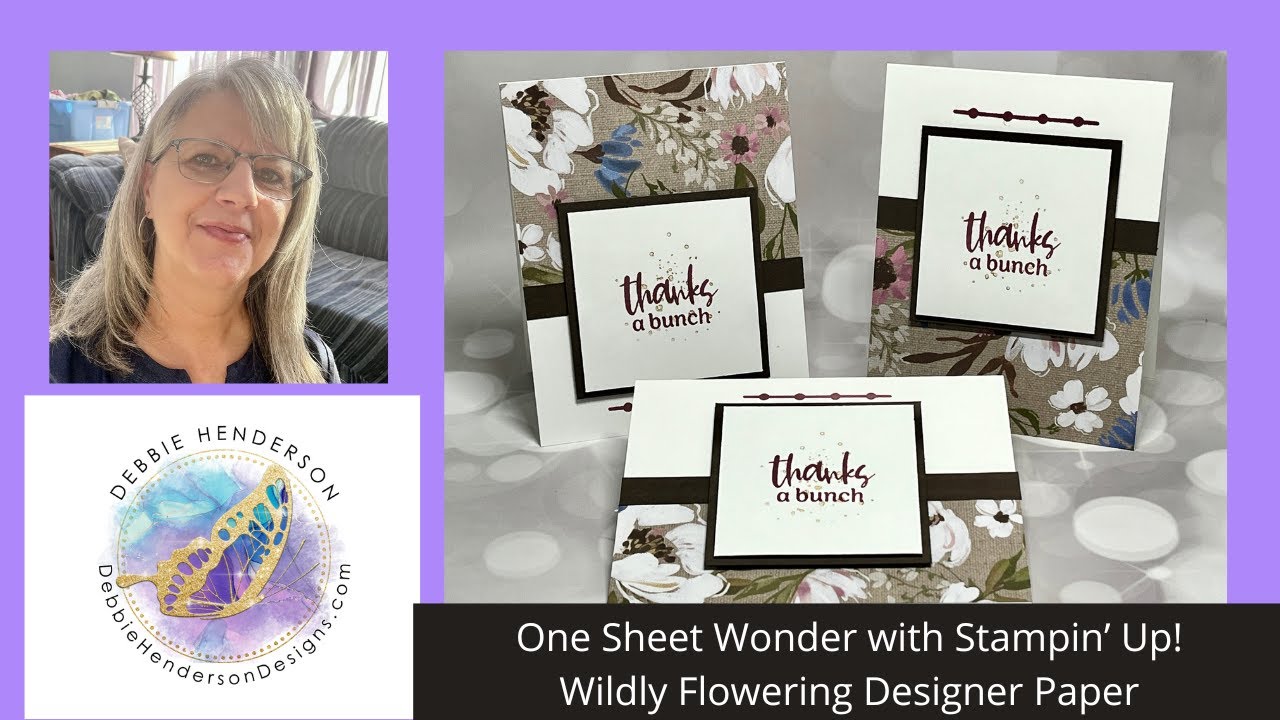 One Sheet Wonder Stampin' Up! Wildly Flowering Designer Paper 3 Cards