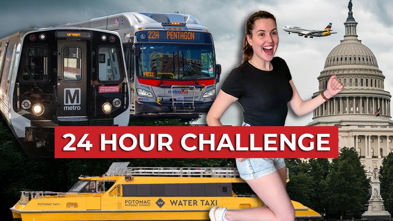 I Tried Every DC Transit in 24 Hours Challenge