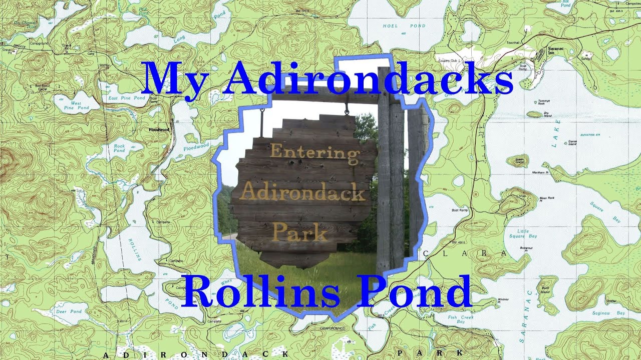 My Adirondacks - Rollins Pond
