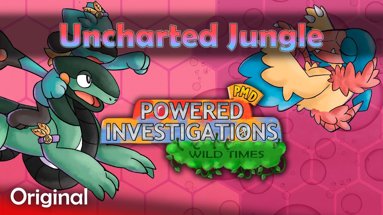 Uncharted Jungle - PMD: Powered Investigations OST