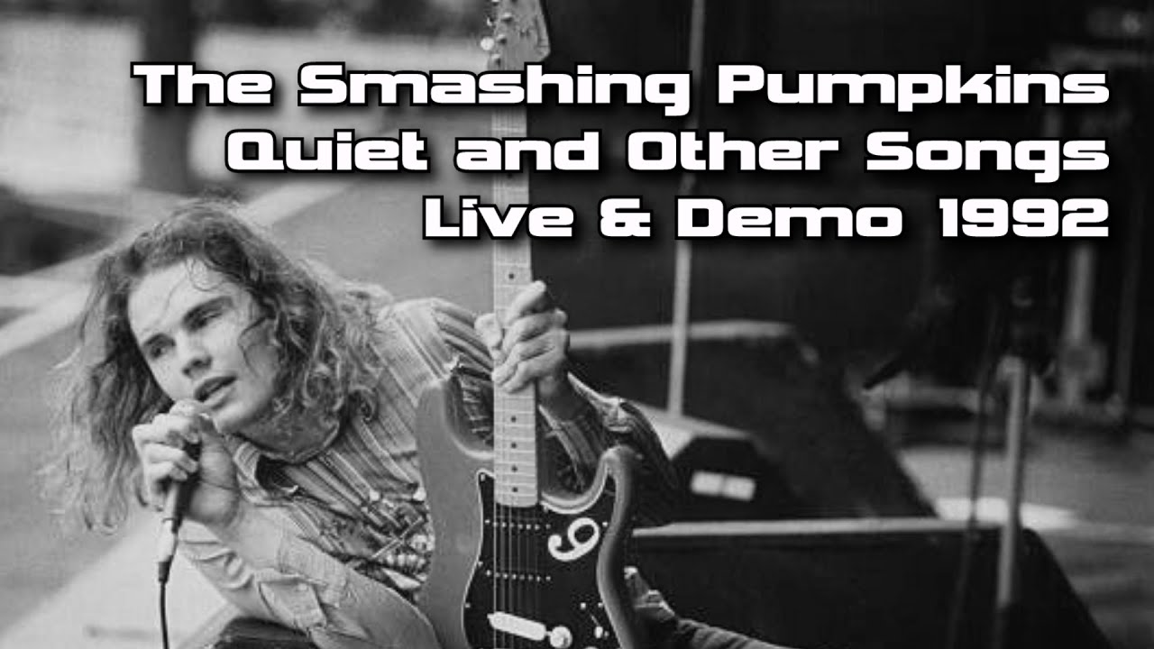 09. Set the Ray to Jerry [early version] Quiet and Other Songs (LIVE BOOTLEG 1992) Smashing Pumpkins