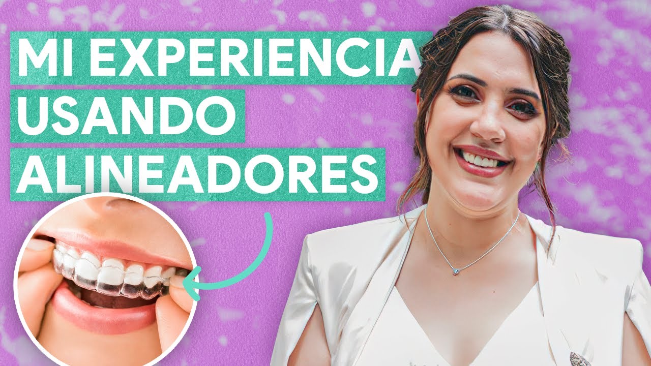 Mi Experiencia con Alineadores de Dientes