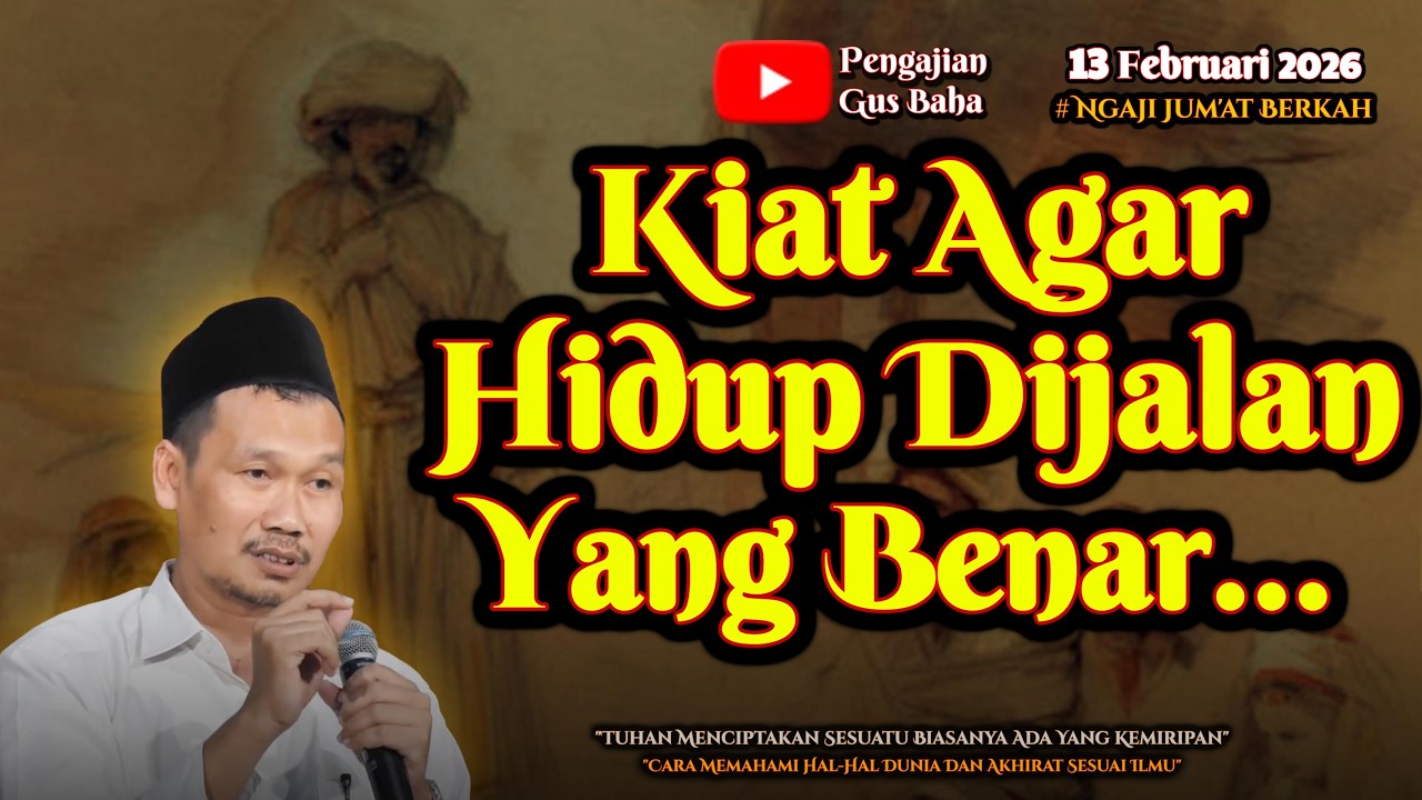 Agar Hidup Di jalan Yang Benar | Gus Baha