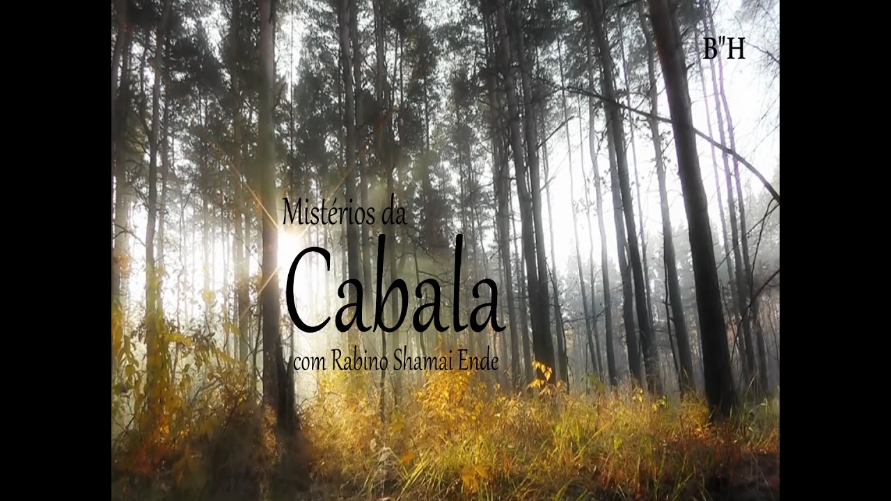 Mist&eacute;rios da Cabala com Rabino Shamai Ende - O segredo do sucesso sob a vis&atilde;o da Cabala