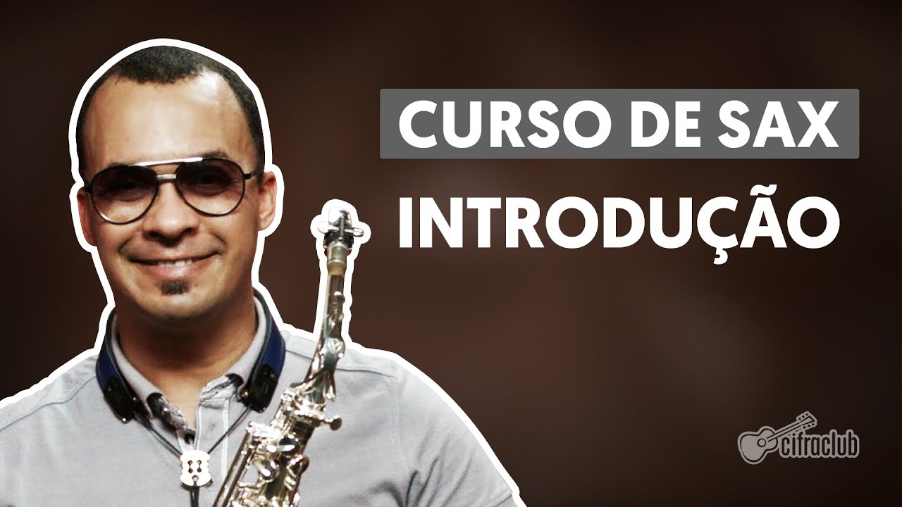 Curso de Sax | Introdução