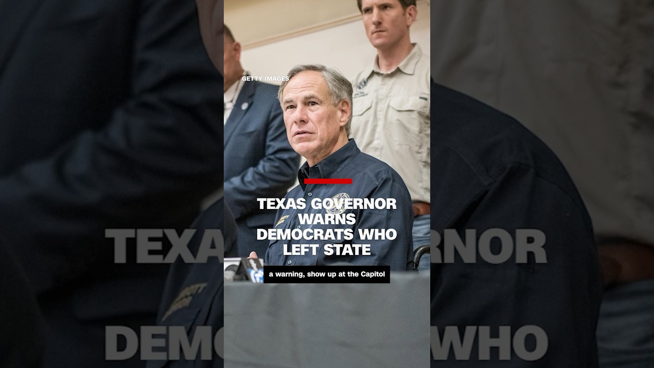 Texas governor warns Democrats who left state