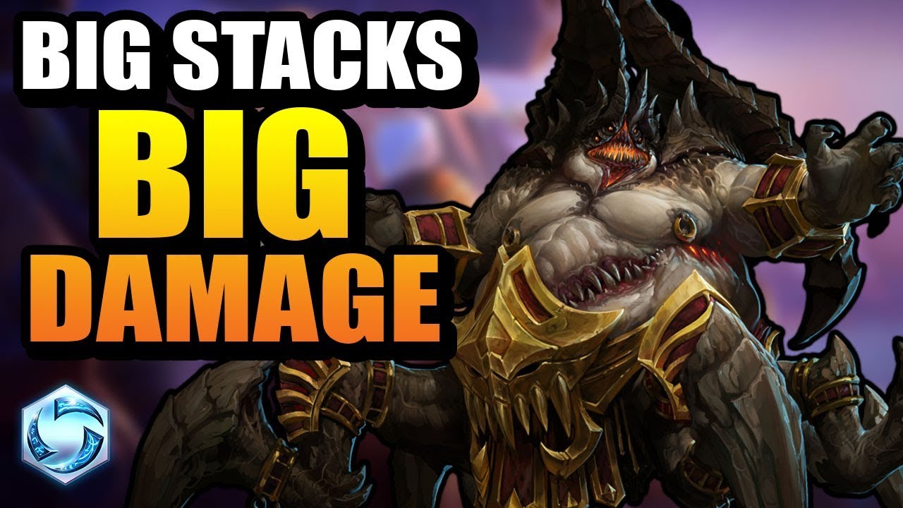 Big Stacks Big Damage // Heroes of the Storm