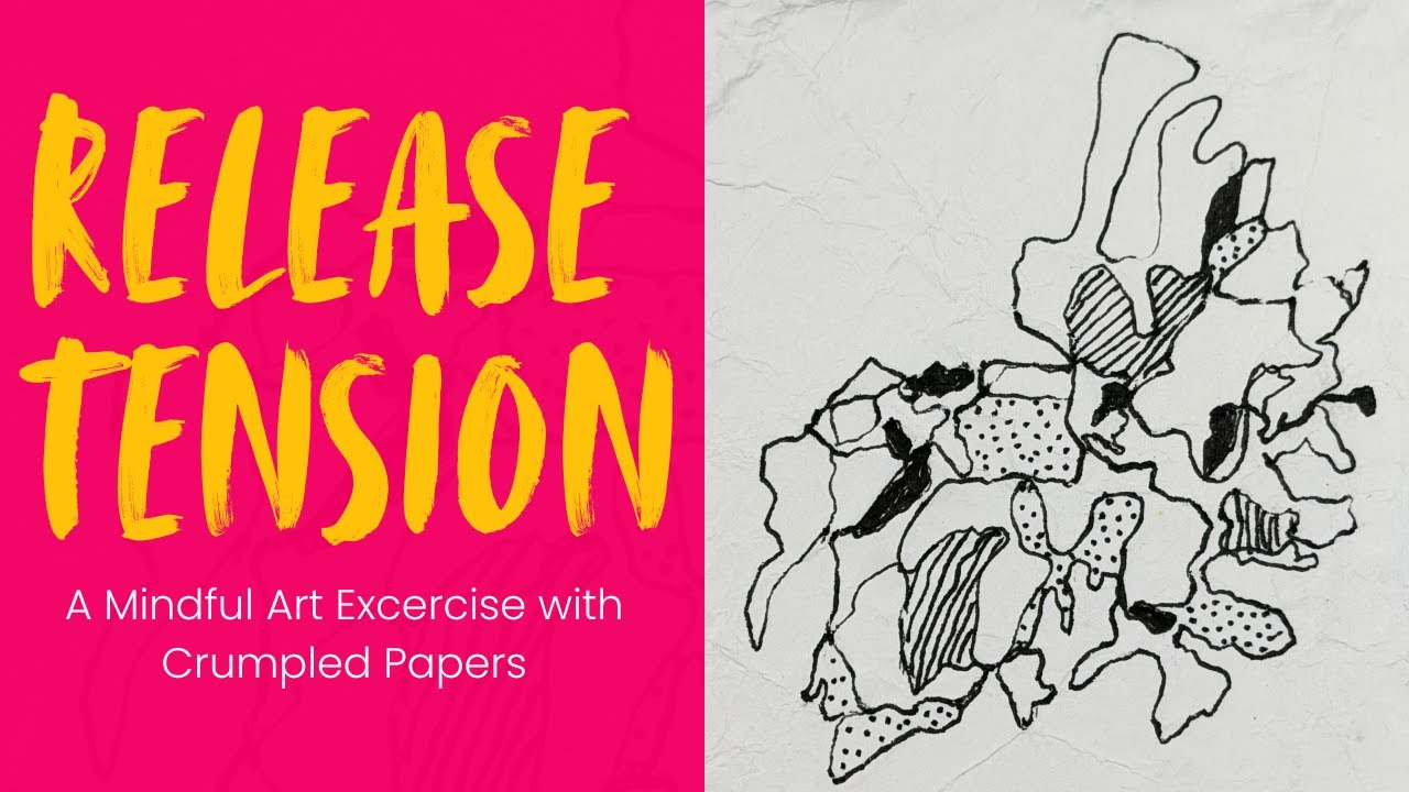 Mindful Art Warm-Up: Release Tension with Crumpled Paper Drawing
