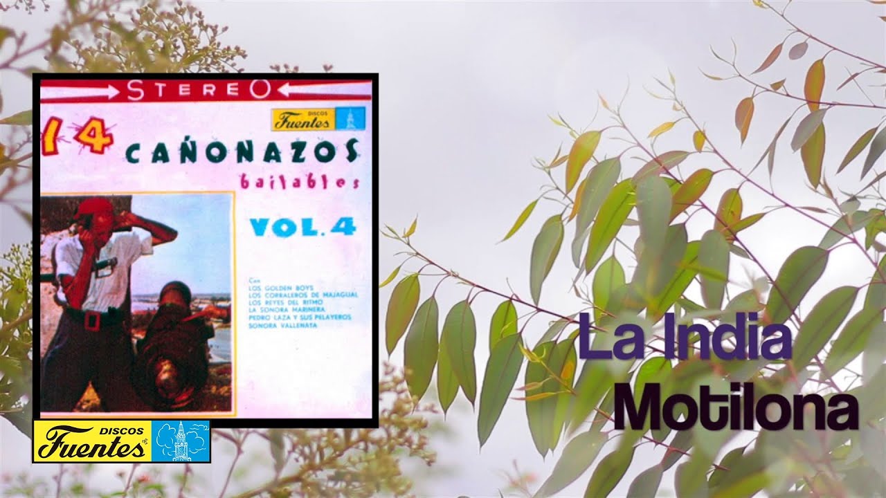La India Motilona - Los Corraleros de Majagual | Discos Fuentes