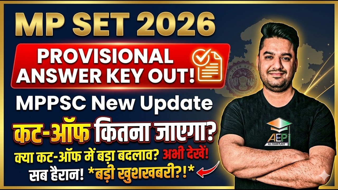 MP SET Provisional Answer Key 2026 OUT | mppsc new Update | Cut-Off Kitna Jayega?