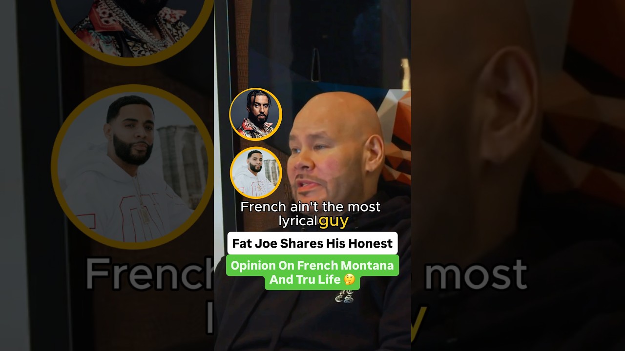 Fat Joe Shares His Honest Opinion On French Montana And Tru Life 🤔