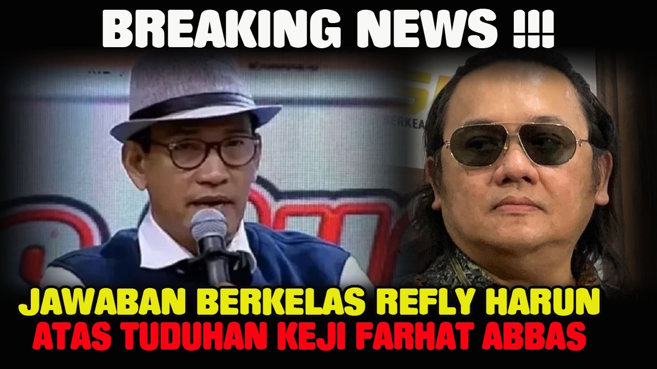 Jawaban Refly Harun Atas Tuduhan Keji Farhat Abbas