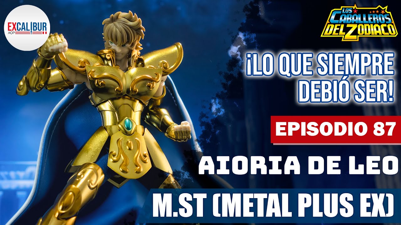 [REVISIÓN] Episodio 87 - Aioria de Leo - Metal Plus EX (MST)