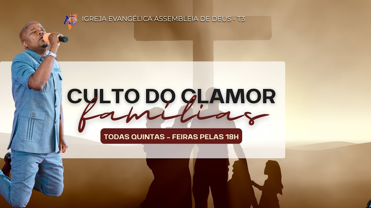 I.E.A.D.T-3 | Clamor Pelas Famílias | 26.02.2026 18h