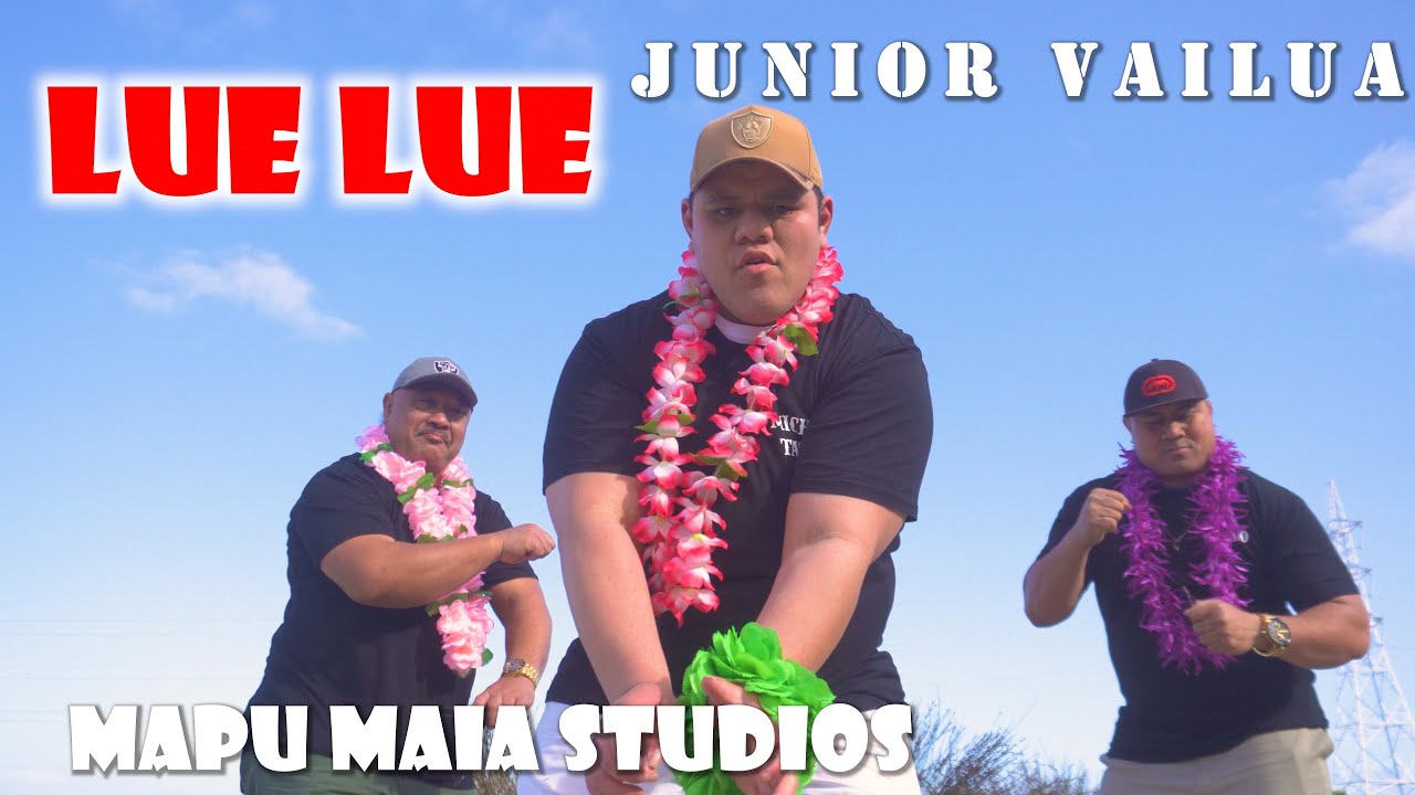 Junior Vailua  - Lue Lue ft Manny Vailua, Paulo, Dj Sirenz (Official Music Video)