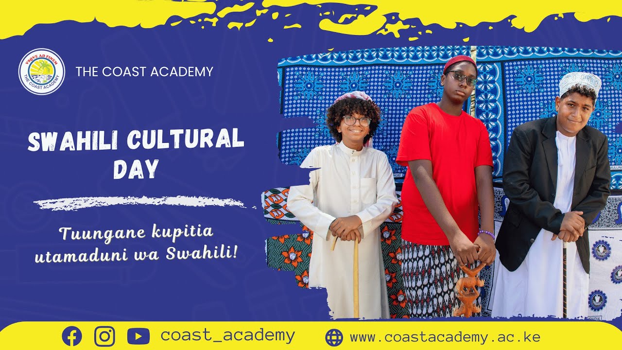 The Coast Academy Swahili Cultural Day