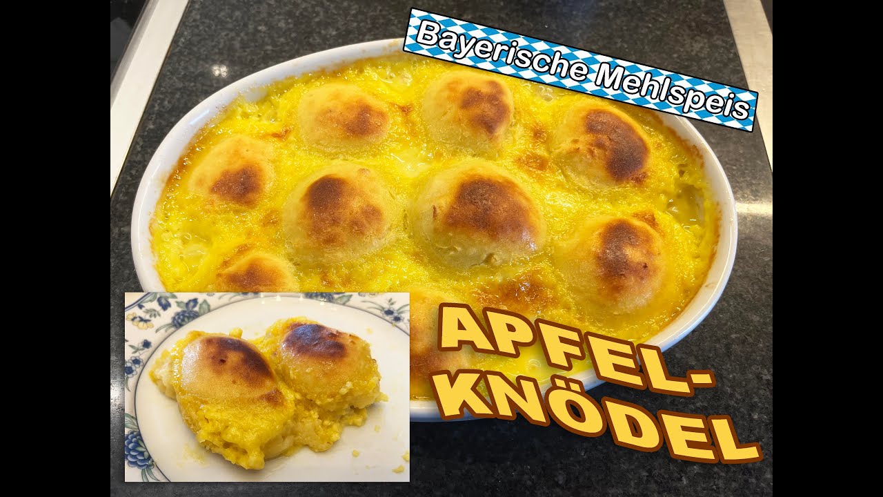 Bayerische Mehlspeis: Apfelknödel aus Äpfeln und Erdäpfeln - einfach nur lecker!