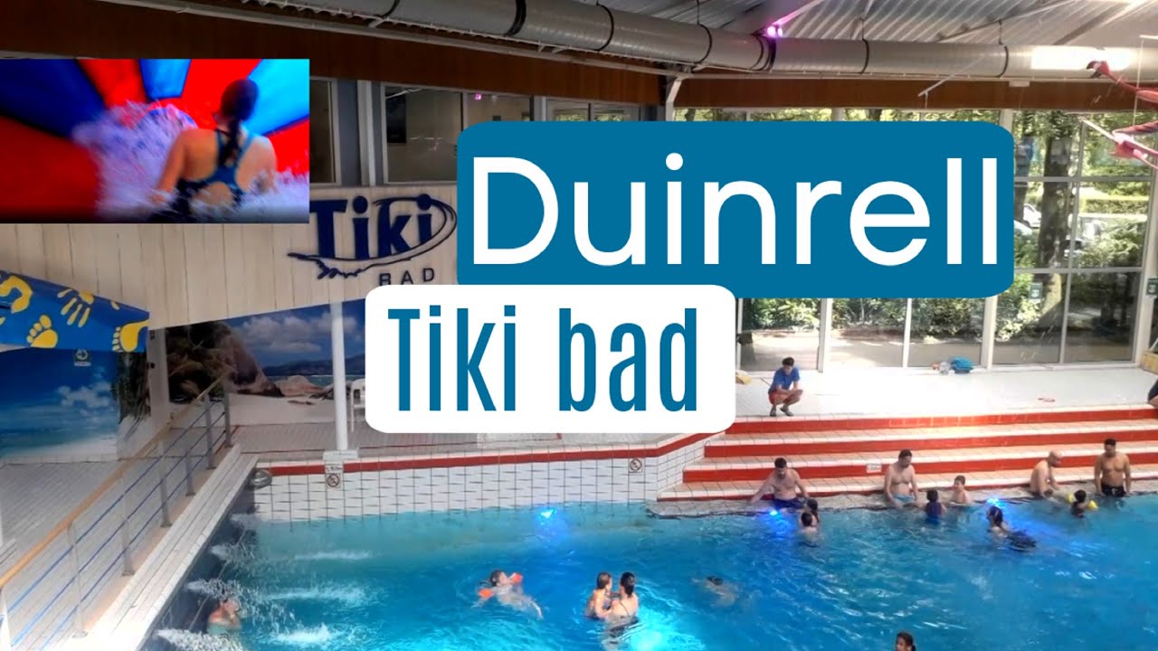 TIKIBAD DUINRELL + glijbanen onride