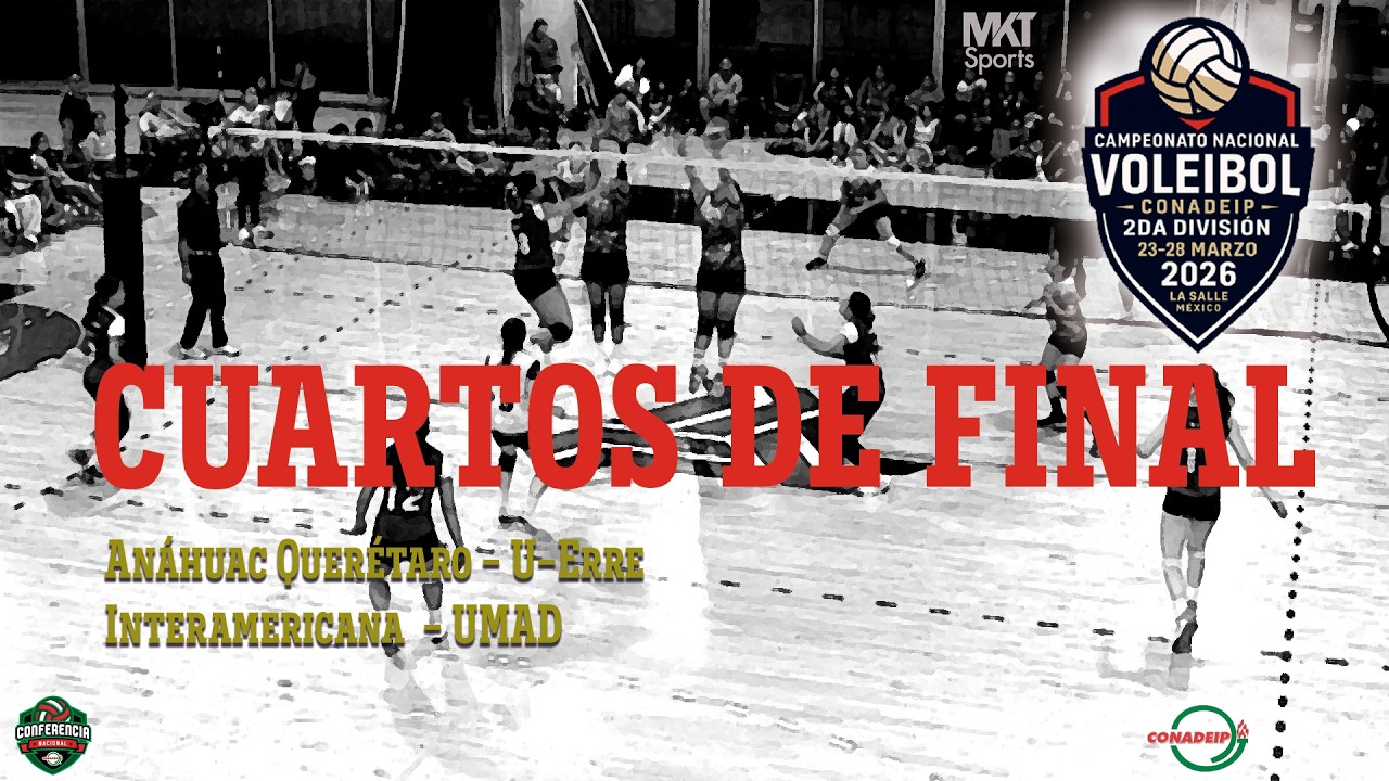 👉 EN VIVO 🔴 Nacional de Voleibol | CONADEIP 2026 | Cuartos de Final