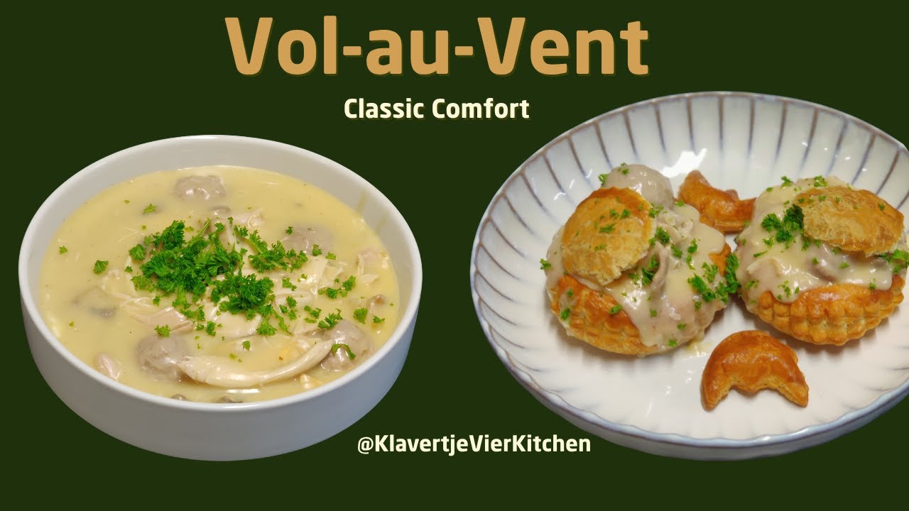 Classic Vol-au-Vent Recipe | Creamy Chicken, Mushrooms & Juicy Meatballs