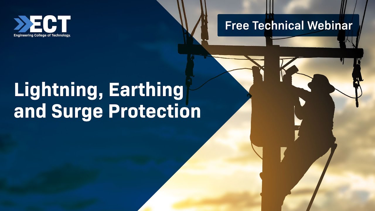 Lightning, Earthing and Surge Protection