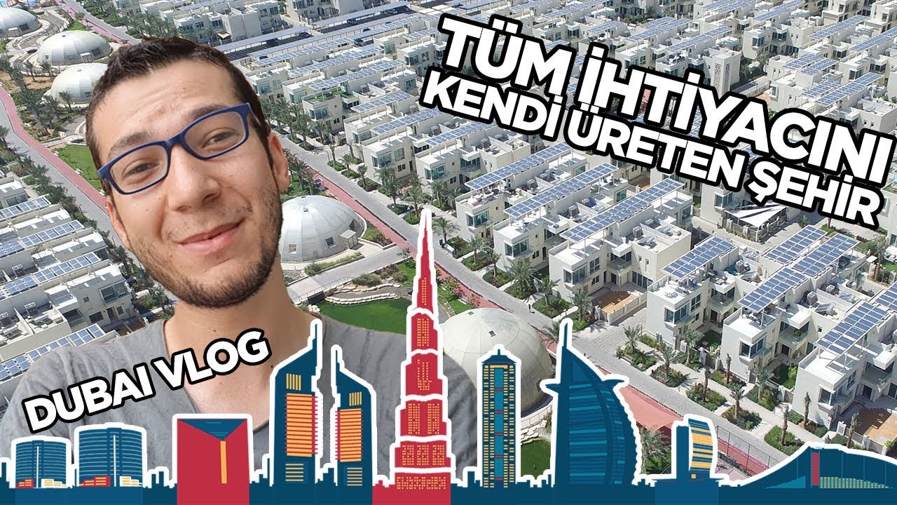 Dubai'de tüm ihtiyaçlarını kendi üreten şehir! | vLog