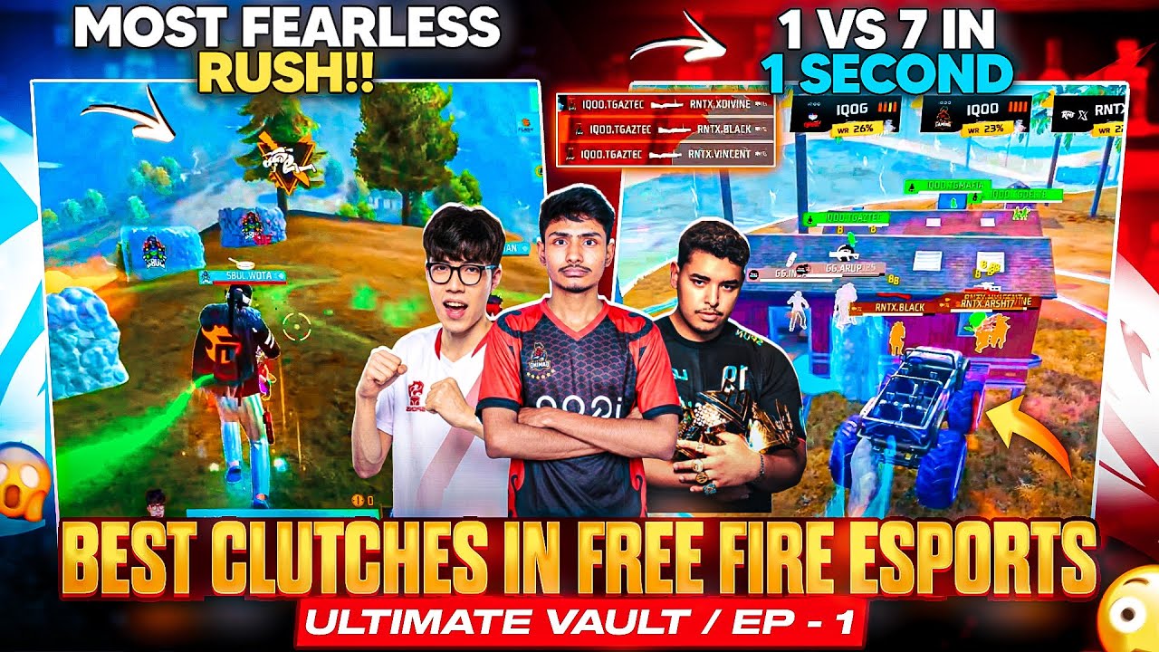 1 vs 7 in One Sec + Most Fearless Rush😱 | Best Clutches In Free Fire Esports | Ultimate Vault | Ep-1