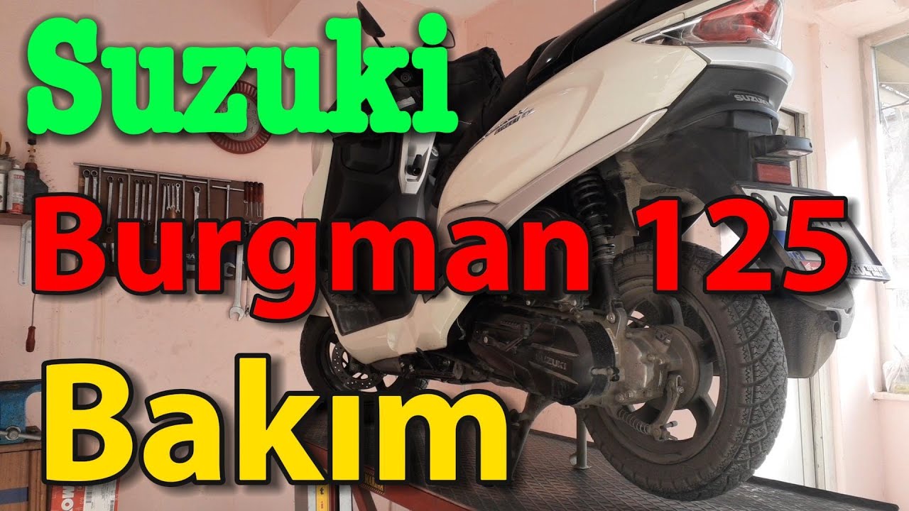 Suzuki Burgman 125 Street Ex Bakım