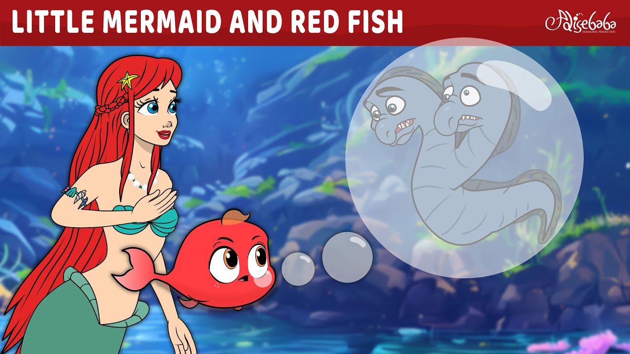 Little Mermaid And Red Fish 🧜&zwj;♀️ | Bedtime Stories for Kids in English | Fairy Tales