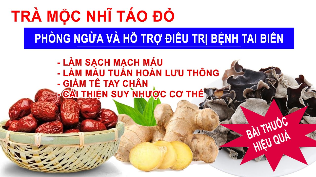 Trà Mộc Nhĩ Táo Đỏ Phòng Ngừa Tai Biến Và Cách Dùng Hỗ Trở Điều Trị Sau #taibienmachmaunao