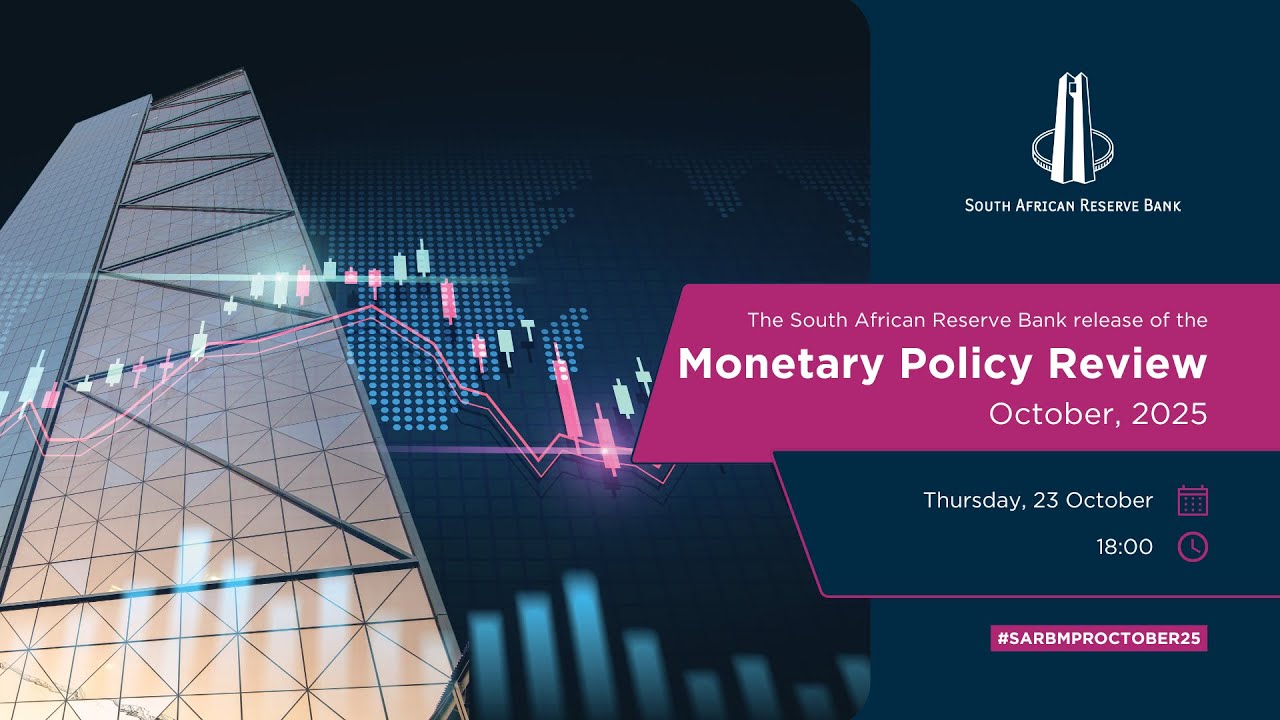 The South African Reserve Bank releases the Monetary Policy Review (MPR) - Thursday, 23 October 2025