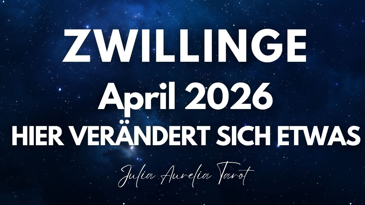 Zwillinge April 2026 | Tarot & Lenormand Monatslegung
