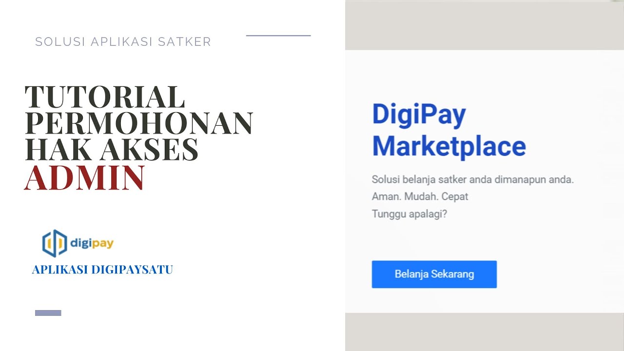 TUTORIAL DIGIPAYSATU - PERMOHONAN HAK AKSES ADMIN