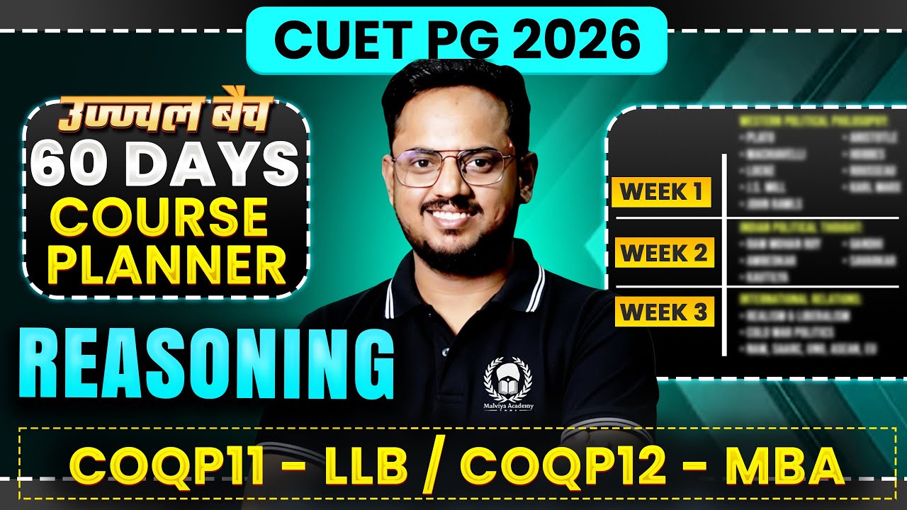 CUET PG 2026 LLB/MBA Reasoning Crash Course Planner | cuet pg 2026 crash course | Ujjwal Batch