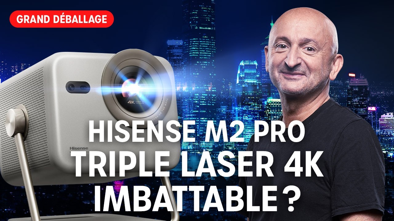 Hisense M2 Pro - le Grand Déballage avec PP Garcia